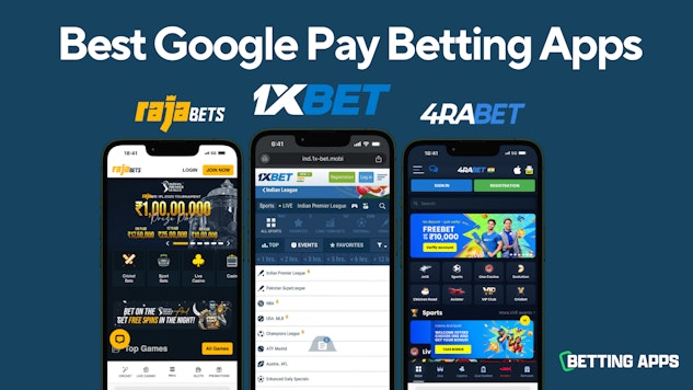 Best Google Pay betting apps