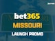 Bet365 Missouri Pre reg Promo