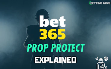 Bet365 Prop Protect