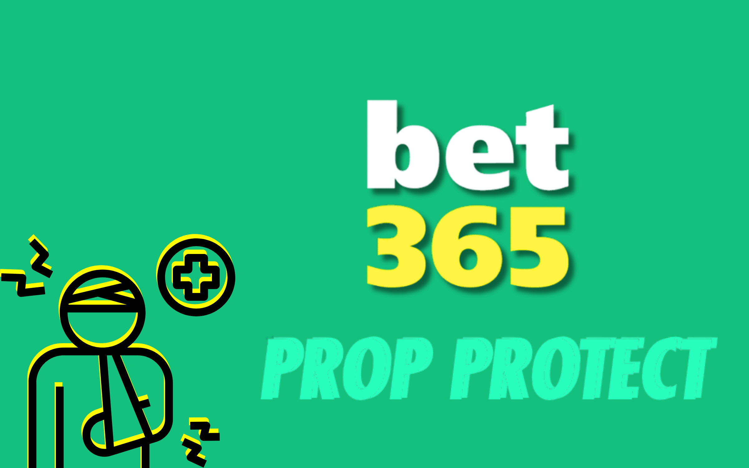 Bet365 prop protect