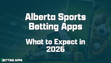 Alberta betting apps what to expect