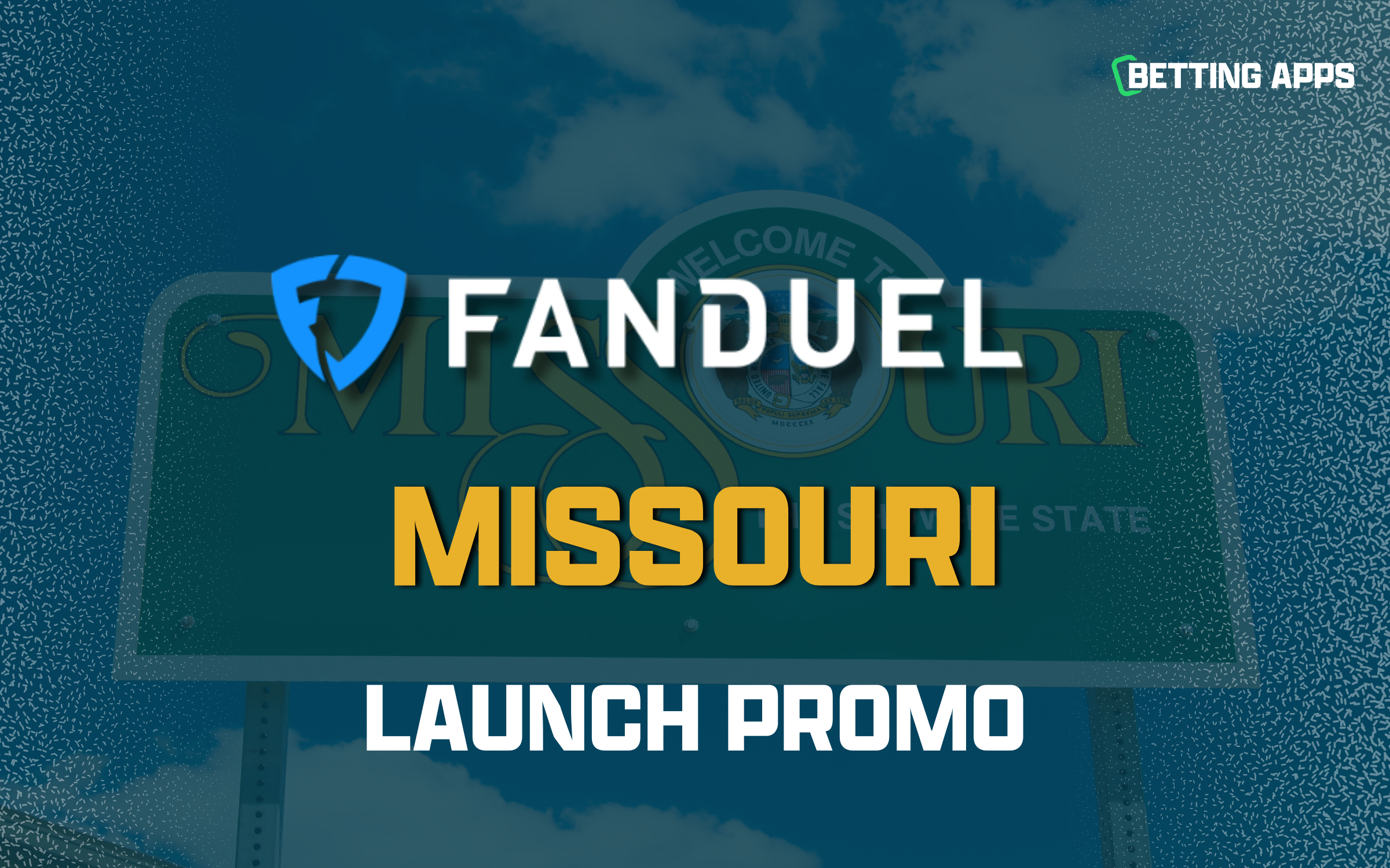 FanDuel Missouri Sign-Up Promo
