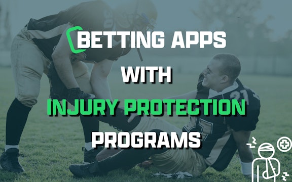 Injury Protection Betting Apps