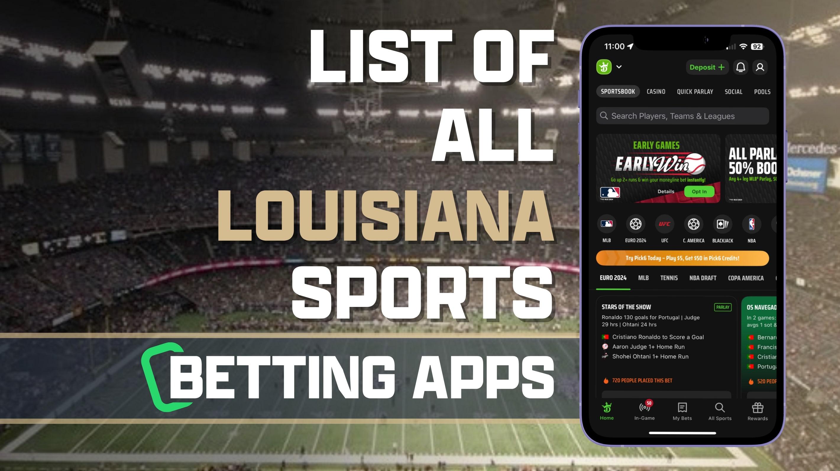 List of All Louisiana Sports Betting Apps