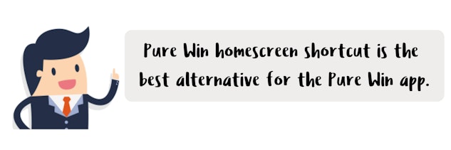 Pure Win App Alternative