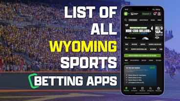List of all Wyoming Sports Betting Apps