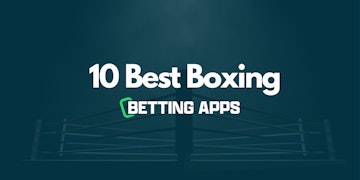 Boxing betting apps