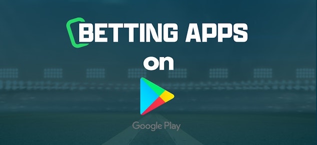 Why are there no betting apps on Android 5